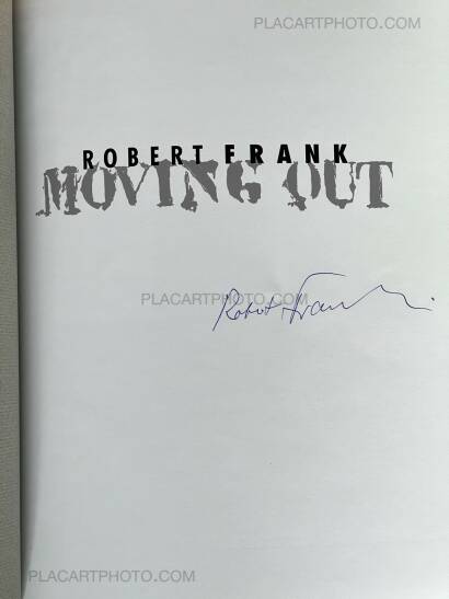 Robert Frank,Moving Out (SIGNED) Robert Frank,Moving Out (SIGNED)