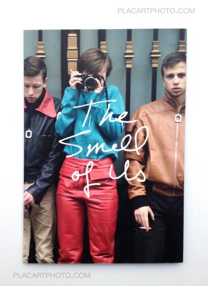 Larry Clark,The Smell of us Larry Clark,The Smell of us