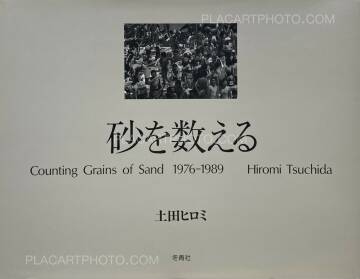 Hiromi Tsuchida,Counting Grains of Sand 1976-1989 Hiromi Tsuchida,Counting Grains of Sand 1976-1989