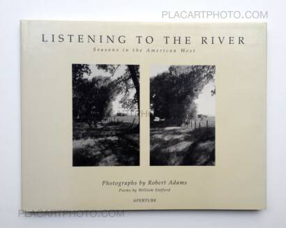 Robert Adams,Listening to the River - Seasons in the American West Robert Adams,Listening to the River - Seasons in the American West
