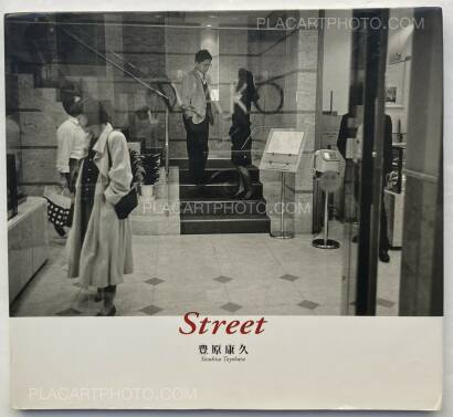 Yasuhisa Toyohara,Street Yasuhisa Toyohara,Street