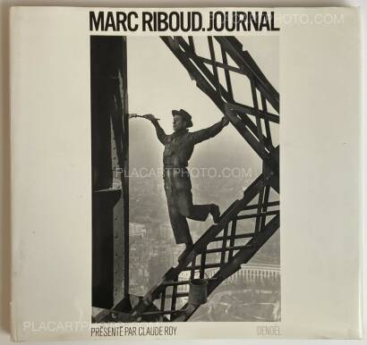 Marc Riboud,MARC RIBOUD. JOURNAL Marc Riboud,MARC RIBOUD. JOURNAL