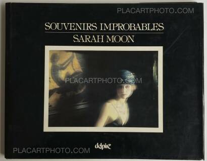 Sarah Moon,SOUVENIRS IMPROBABLES  Sarah Moon,SOUVENIRS IMPROBABLES