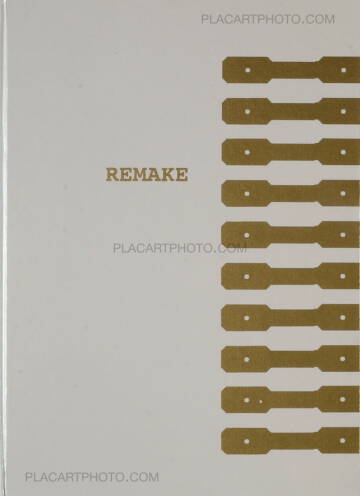 Véronique Bourgoin,40) Remake (Signed Limited Edition / 40 copies) Véronique Bourgoin,40) Remake (Signed Limited Edition / 40 copies)