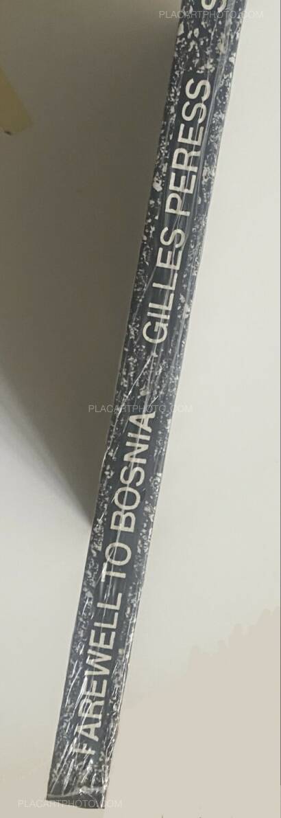 Gilles Peress,FAREWELL TO BOSNIA (NEW STILL IN SHRINK-WRAP) Gilles Peress,FAREWELL TO BOSNIA (NEW STILL IN SHRINK-WRAP)