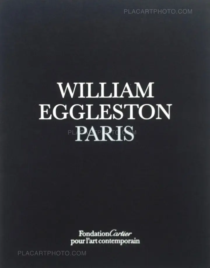 William Eggleston: Paris (Signed and limited of 100 copies