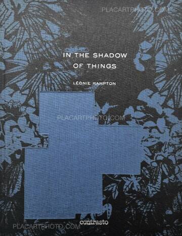 Léonie Hampton,In the Shadow of Things (Signed)