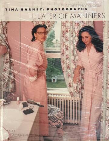 Tina Barney,Theater of manners (SEALED COPY)