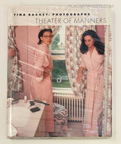 Tina Barney,Theater of manners (SEALED COPY)