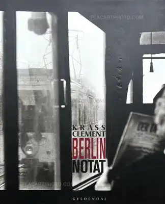Krass Clement – Berlin Notat (Signed)