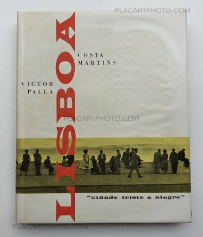 Costa Martins & Victor Palla,Lisboa, Cidade Triste e Alegre