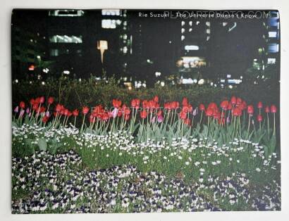 Rie Suzuki,The Universe Doesn't Know