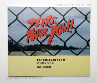 Mao Ishikawa,Fences, Fuck You !! (Signed) Mao Ishikawa,Fences, Fuck You !! (Signed)