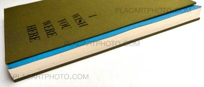 Eduardo Serafim,I wish you were here (Only 40 copies)