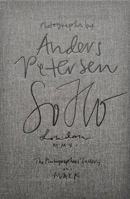 Anders Petersen – Soho