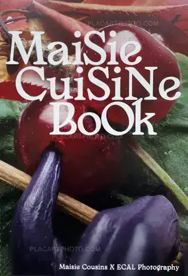 Various photographers – Maisie Cuisine Book