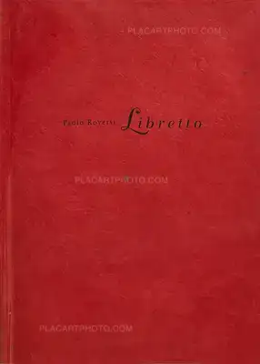Paolo Roversi – Libretto