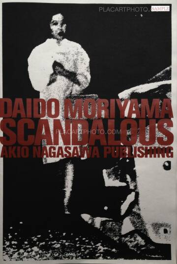 Daido Moriyama,SCANDALOUS (LTD SIGNED) Daido Moriyama,SCANDALOUS (LTD SIGNED)